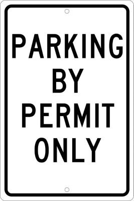 NMC TM54H Traffic Sign, Legend "Parking by Permit ONLY", 12" Length x 18" Height, 0.063 Aluminum, Black On White