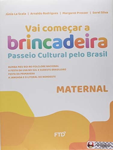 Vai Começar a Brincadeira Integrado - Maternal: Conjunto