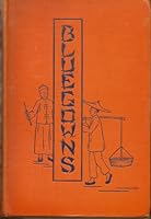 Bluegowns: A Golden Treasury of Tales of the China Missions B000F3NK36 Book Cover
