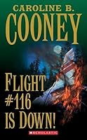 Flight #116 is Down![FLIGHT #116 IS DOWN][Mass Market Paperback] B00QPH1LM8 Book Cover