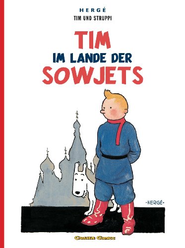 Tim und Struppi: Tim im Lande der Sowjets: Kindercomic ab 8 Jahren. Ideal für Leseanfänger. Comic-Klassiker