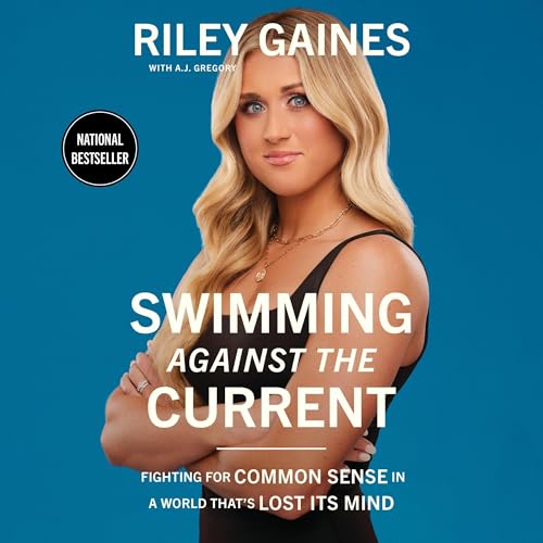 Swimming Against the Current by Riley Gaines episode artwork