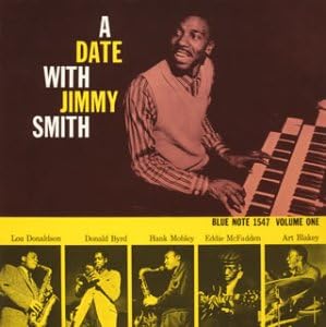 JIMMY SMITH - A Date With Jimmy Smith Volume One - Disque CD