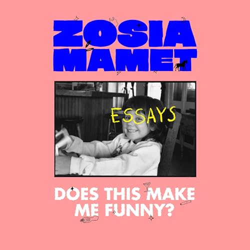 Does This Make Me Funny? - Zosia Mamet episode artwork