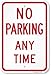 "No Parking Any Time" Sign By SmartSign | 12" x 18" Plastic