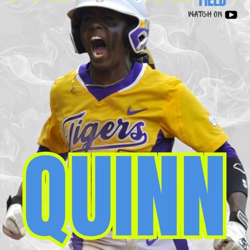 Constance Quinn on LSU Softball's Culture, Playing For Beth Torina, Jayden Heavener's Wave & Building Quinn Fit Performance
