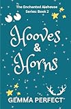 Hooves & Horns (The Enchanted Alehouse, Band 2)