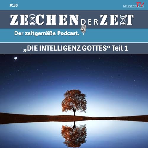 #130 Die Intelligenz Gottes - Teil 1