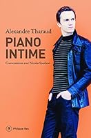 Piano intime. Conversation avec Nicolas Southon 2848763698 Book Cover