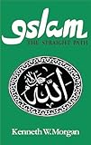 Islam: The Straight Path