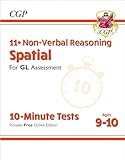  11+ GL 10-Minute Tests: Non-Verbal Reasoning Spatial - Ages 9-10 (with Online Edition)