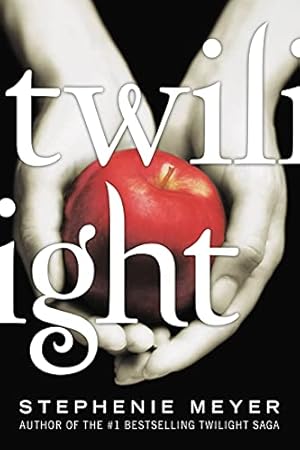 Twilight (The Twilight Saga Book 1)