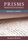 Prisms: Perspectives on the Parasha