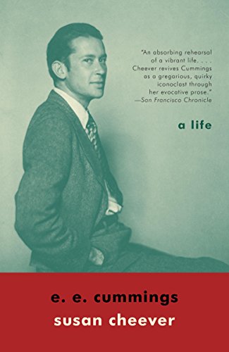 E. E. Cummings: A Life (English Edition) - Cheever, Susan