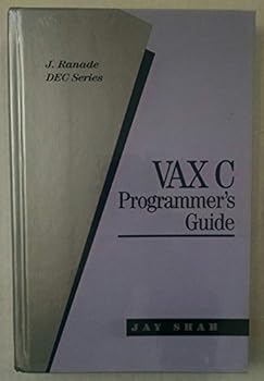 Hardcover Vax C Programmer's Guide (J. Ranade Dec Series) Book