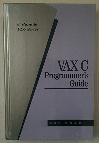 Vax C Programmer's Guide (J. Ranade Dec Series) 0070564027 Book Cover