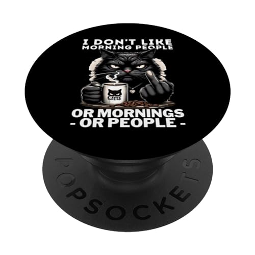 Divertida camiseta de gato y café: I Don't Like Morning People PopSockets PopGrip Intercambiable