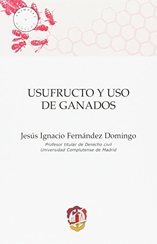 Usufructo y uso de ganados