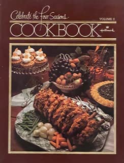 Unknown Binding Celebrate the Four Seasons Cookbook (Hallmark, II) Book