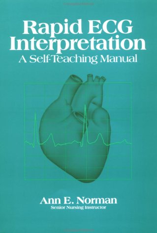  Rapid Ecg Interpretation: A Self-Teaching Manual