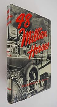 FORTY-EIGHT MILLION HORSES