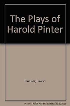 Paperback The plays of Harold Pinter: An assessment Book