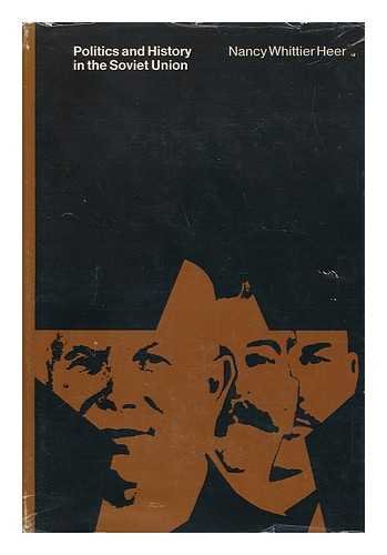 Politics and history in the Soviet Union 0262080451 Book Cover