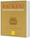 Produktbild Backen! Das Goldene von GU: Rezepte zum Glänzen und Genießen (GU Die goldene Reihe)