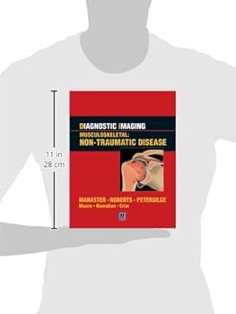 Diagnostic Imaging: Musculoskeletal Non-Traumatic Disease