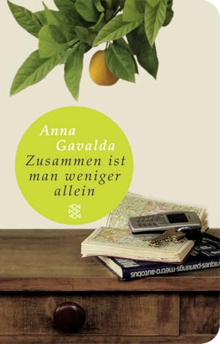 Zusammen ist man weniger allein: Roman (Fischer Taschenbibliothek)