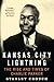 Kansas City Lightning: The Rise and Times of Charlie Parker