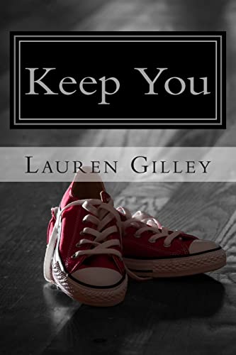 Keep You (The Walker Family Series)
