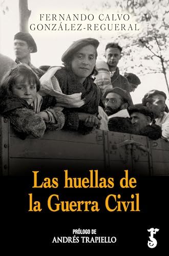 Las huellas de la Guerra Civil