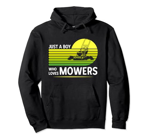 Just A Boy Who Loves Lawn Mowers Machine Funny Boy Gardener Sudadera con Capucha