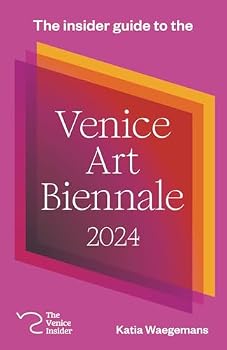 Paperback The insider guide to the Venice Art Biennale 2024 Book