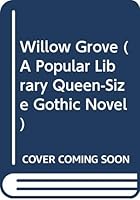 Willow Grove 0445043423 Book Cover