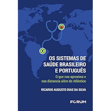 Capa do livro Os Sistemas de Saúde Brasileiro e Português