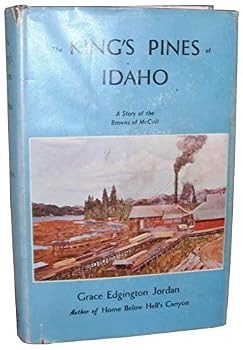 The King's Pines of Idaho: a Story of the Browns of McCall