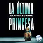 La última princesa