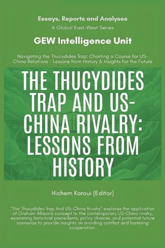 Buy The Thucydides Trap And US-China Rivalry: Lessons From History Book ...