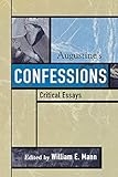 Augustine's Confessions (Critical Essays on the Classics Series)