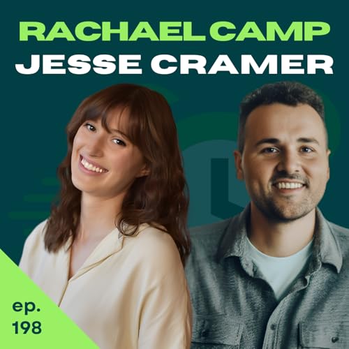 The Biggest Retirement Mistake: Over Saving and Under Living | Rachael Camp & Jesse Cramer | 198