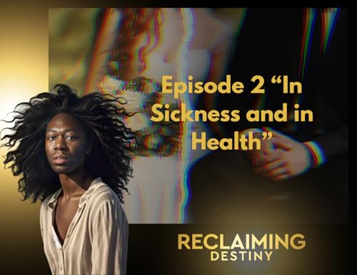 In Sickness and In Health