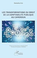 Les transformations du droit de la comptabilité publique au Cameroun (Harmattan Cameroun) (French Edition) 2336543966 Book Cover