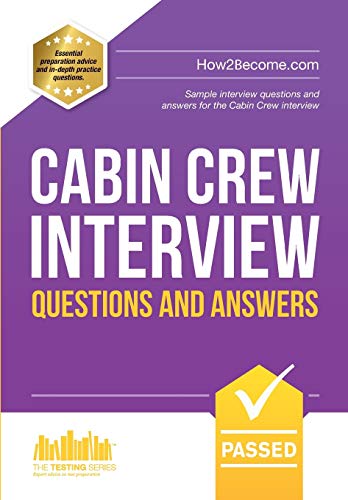 How2become Cabin Crew Interview Questions and Answers: Sample Int...