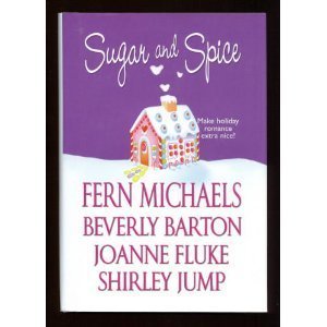 Sugar and Spice (Make Holiday Romance Extra Nice!) 0739477315 Book Cover