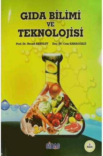 GIDA BİLİMİ VE TEKNOLOJİSİ