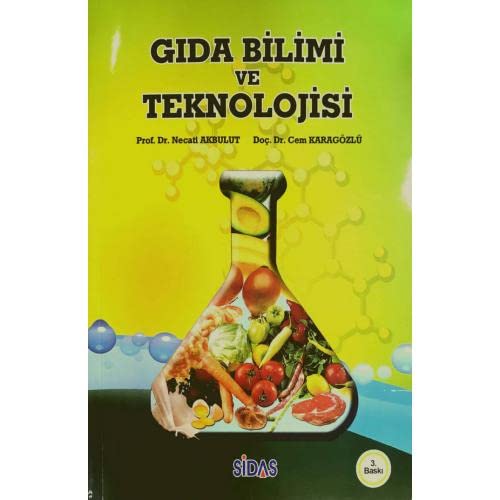 GIDA BİLİMİ VE TEKNOLOJİSİ
