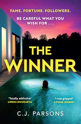 The Winner: The totally gripping and addictive psychological suspense crime thriller