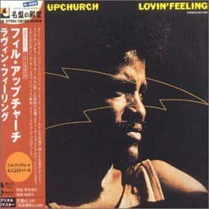 PHIL UPCHURCH - Lovin' Feeling - Disque CD